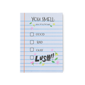 You Smell, Good, Bad, Okay or Lush!! - 14.8cm x 10.5cm